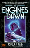 The Engines of Dawn (Mass Market Paperback)