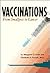 Vaccinations: From Smallpox to Cancer (Single Title: Science: Health and Human Disease)
