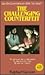 Challenging Counterfeit: A Former Medium Exposes Spiritualism