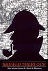 Skewed Sherlock Skewed Sherlock
