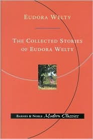 The Collected Stories of Eudora Welty