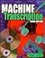 Machine Transcription: Applied Language Skills