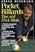 Steve Mizerak's Pocket Billiards Tips and Trick Shots