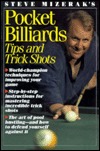 Steve Mizerak's Pocket Billiards Tips and Trick Shots (Paperback)