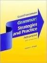 Grammar Strategies and Practice Iii/With Answers