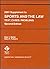 2001 Supplement to Sports and The Law, 2nd Ed.
