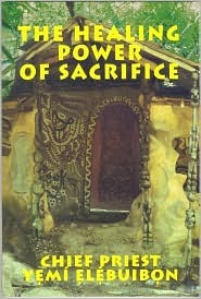 The Healing Power of Sacrifice (Paperback)