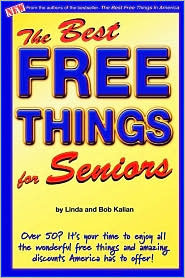 The Best Free Things For Seniors By Bob Kalian