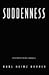 Suddenness: On the Moment o...