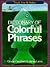 Dictionary of Colorful Phrases