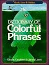 Dictionary of Colorful Phrases