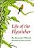 Life of the Flycatcher (Animal Natural History Series)