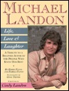 Michael Landon: Life, Love and Laughter (Hardcover)