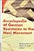 Encyclopedia of German Resistance to the Nazi Movement