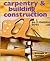 Carpentry & Building Construction by William P. Spence