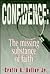 Confidence: The Missing Substance of Faith