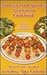 Murrieta Hot Springs Vegetarian Cookbook: Including Spa Cuisine