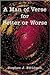 A Man Of Verse For Better Or Worse by Stephen J. Fernbach