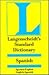 Langenscheidt's Standard Spanish Dictionary : Spanish/English English/Spanish