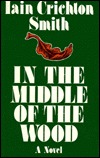 In the Middle of the Wood (Hardcover)