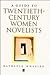 A Guide to Twentieth-Century Women Novelists