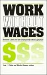 Work Without Wages: Comparative Studies of Domestic Labor and Self-Employment (Women and Work (Dis))