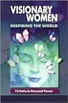Visionary Women I...
