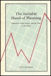 The Invisible Hand of Planning: Capitalism, Social Science, and the State in the 1920s (Princeton Legacy Library)