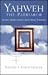 Yahweh: The Patriarch : Ancient Images of God and Feminist Theology