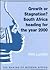 Growth or Stagnation?: South Africa Heading for the Year 2000 (Making of Modern Africa)