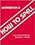 How to Spell, Workbook 2