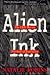 Alien Ink by Natalie Robins