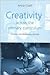 Creativity Across the Primary Curriculum: Framing and Developing Practice