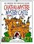 Chateau-Mystere Mystery Castle: A French Puzzle Story (First Bilingual Reader Series) (English and French Edition)