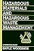 Hazardous Materials and Hazardous Waste Management: A Technical Guide