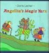 Angelita's Magic Yarn