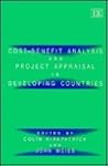 Cost–benefit Analysis and Project Appraisal in Developing Countries