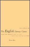 The Making of the English Literary Canon: From the Middle Ages to the Late Eighteenth Century (Hardcover)