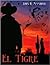 El tigre by John H. Manhold
