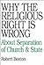 Why the Religious Right Is Wrong: About the Separation of Church and State
