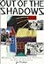 Out of The Shadows: Women, ...