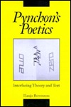PYNCHON'S POETICS: Interfacing Theory and Text (Paperback)