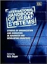 International Handbook of Urban Systems: Studies of Urbanization and Migration in Advanced and Developing Countries