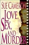 Love, Sex, and Murder