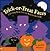 Trick-Or-Treat Faces: A Glowing Book You Can Read in the Dark!