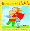 Toes Are to Tickle (Hardcover)