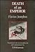 Death of an Emperor: Flaviu...