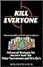 Kill Everyone by Lee  Nelson