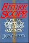 Futurescope: Success Strategies for the 1990s and Beyond