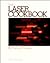 The Laser Cookbook by Gordon McComb
